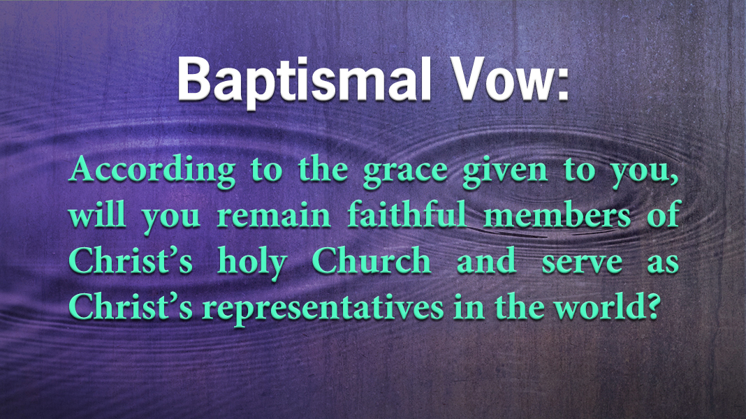 Baptism-3-26-23-Come-Forth-vow