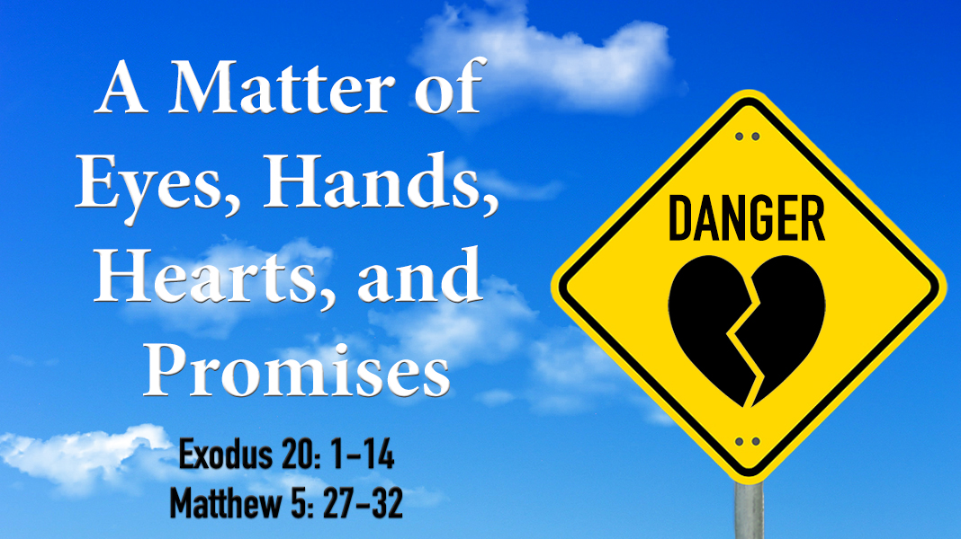 Commandments-7-23-23-Adultery-1a