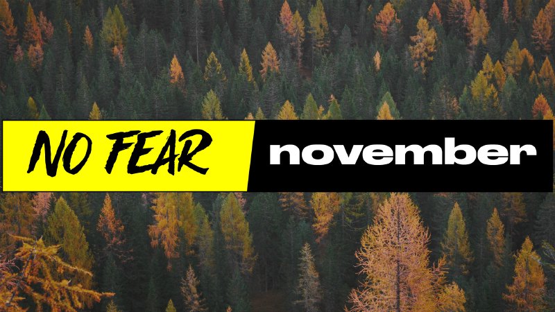 no-fear-november-unknown