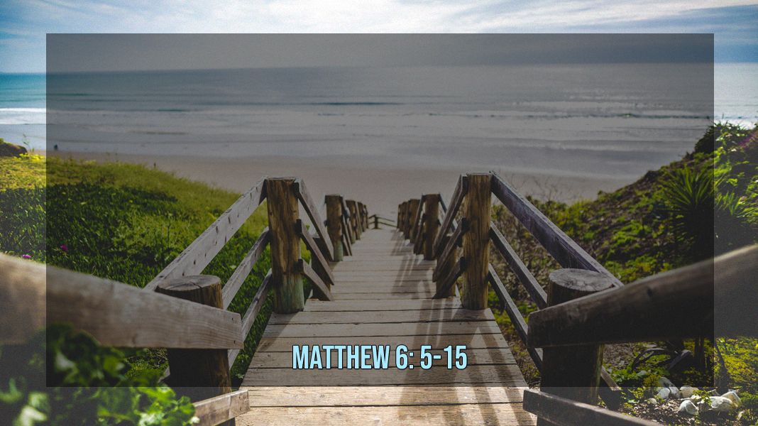 Prayer-7-10-22-On-Earth-Matthew