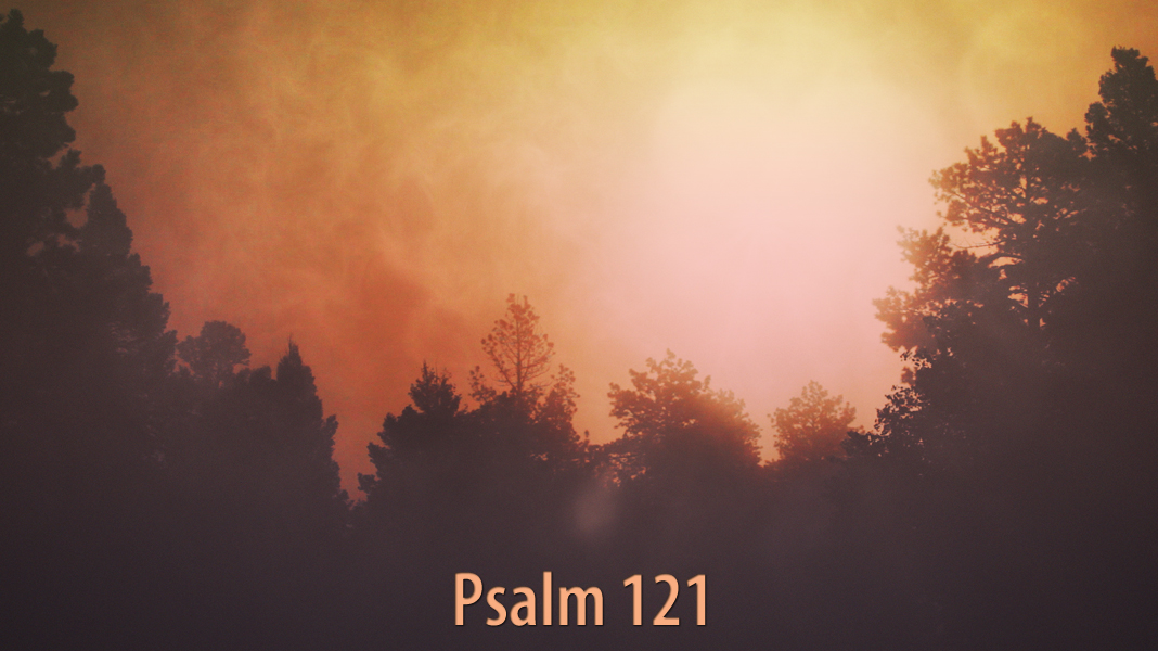 Selah-3-13-22-Going-Coming-Psalm-121