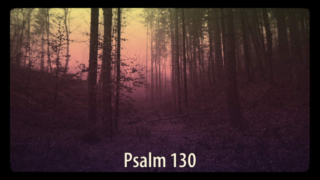 Selah-4-3-22-Waiting-Psalm-130