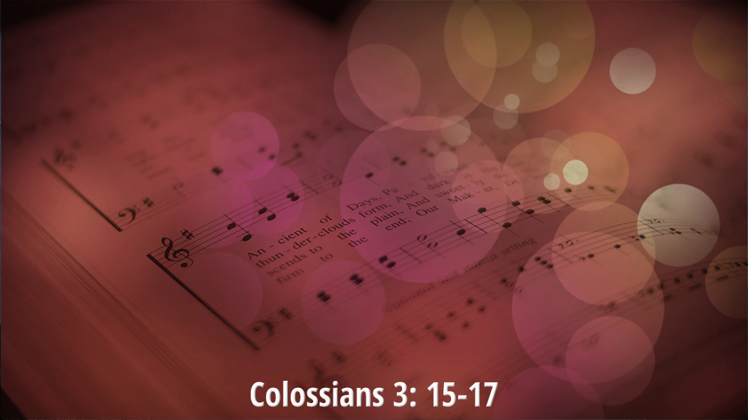 Commandments-6-4-23-Songs-Colossians