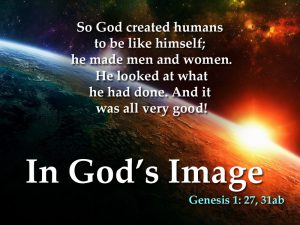 Starting Over 6-19-16 In God's Image 1