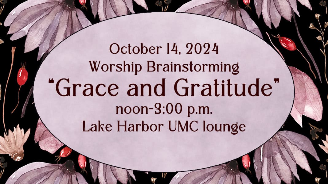 October 14, 2024 Worship Brainstorming