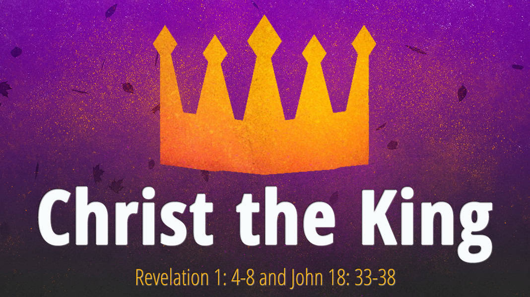 November 24, 2024: “Christ the King”