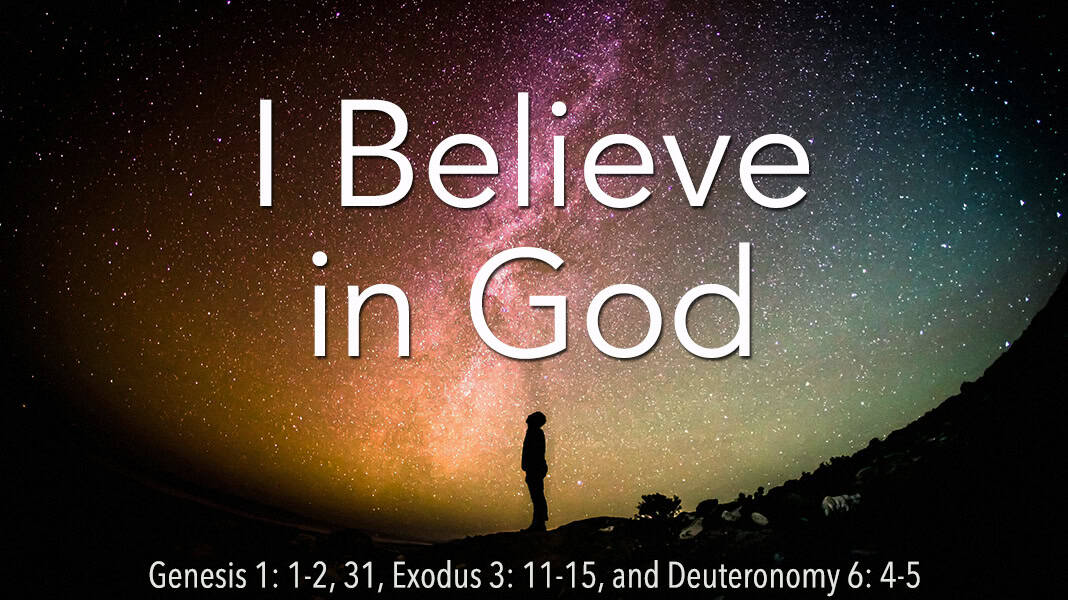 May 11, 2025: “I Believe in God”